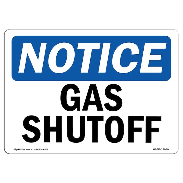 Safety Sign, OSHA Notice, 3.5" Height, 5" Width, Gas Shutoff Sign, Landscape, 10PK